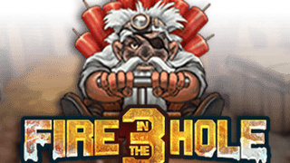 Fire In The Hole 3